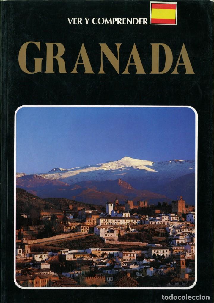 Libros de segunda mano: VER Y COMPRENDER GRANADA. Varios - Foto 1