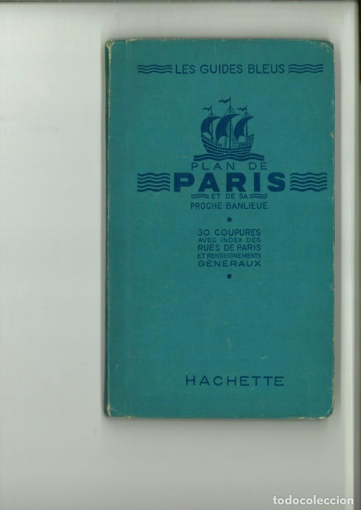 Gebrauchte B&uuml;cher: PLAN DE PARIS ET DA SA PROCHE BANLIEUE. LES GUIDE BLEUS