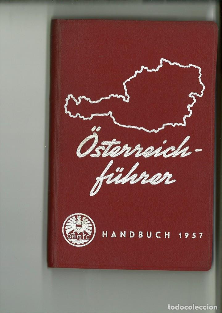 Gebrauchte B&uuml;cher: REISEF&Uuml;HRER DURCH &Ouml;STERREICH F&Uuml;R KRAFTFAHRER. HANDBUCH 1957