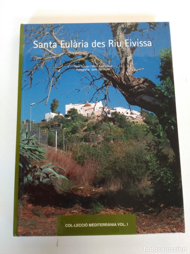 Libros de segunda mano: Libro Santa Eularia des riu eivissa (texto en catalana)