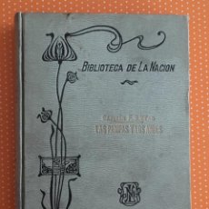 Libros de segunda mano: LAS PAMPAS Y LOS ANDES. CAPITÁN F. B. HEAD. BUENOS AIRES. 1918. LIBRO PROCEDENTE DE BIBLIOTECA. 