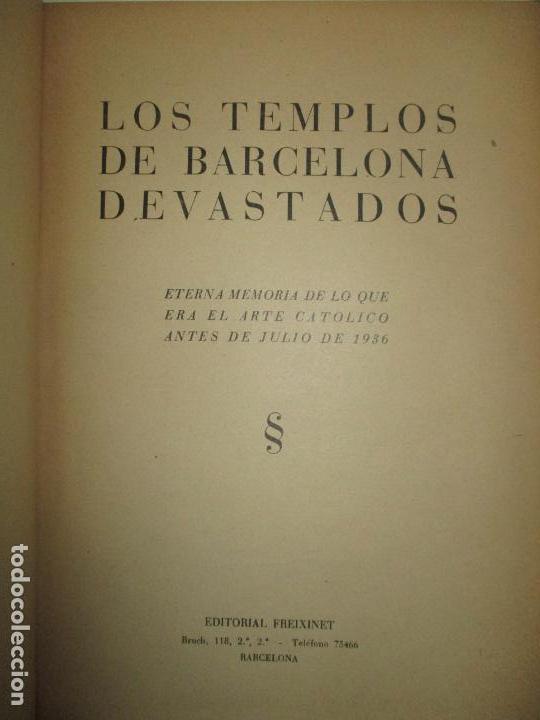Libros de segunda mano: TEMPLOS (LOS ) DE BARCELONA DEVASTADOS... 1940. - Foto 2
