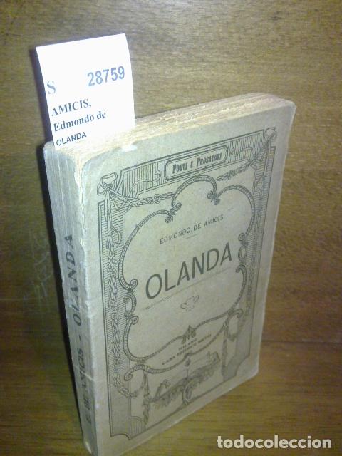 Libros de segunda mano: AMICIS, Edmondo de - OLANDA - Foto 1
