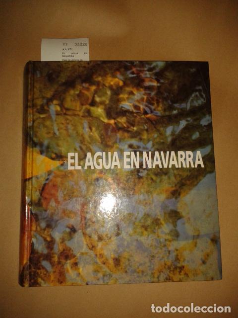 Libros de segunda mano: AA.VV. - EL AGUA EN NAVARRA - Foto 1