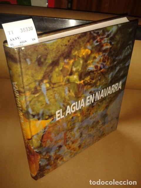 Libros de segunda mano: AA.VV. - EL AGUA EN NAVARRA - Foto 1