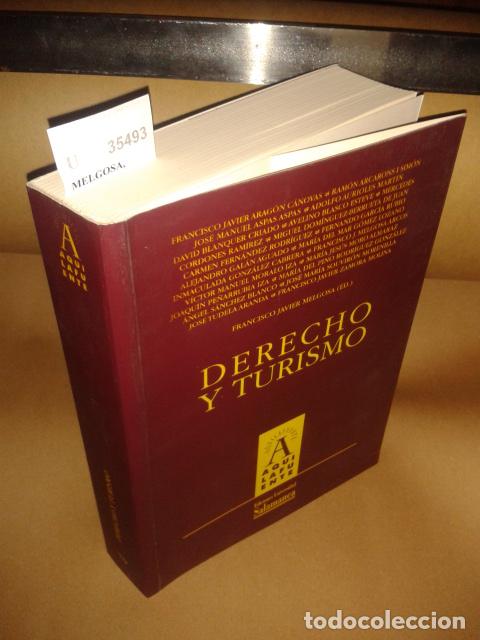 Libros de segunda mano: MELGOSA, Francisco Javier (editor). AA.VV. - DERECHO Y TURISMO.