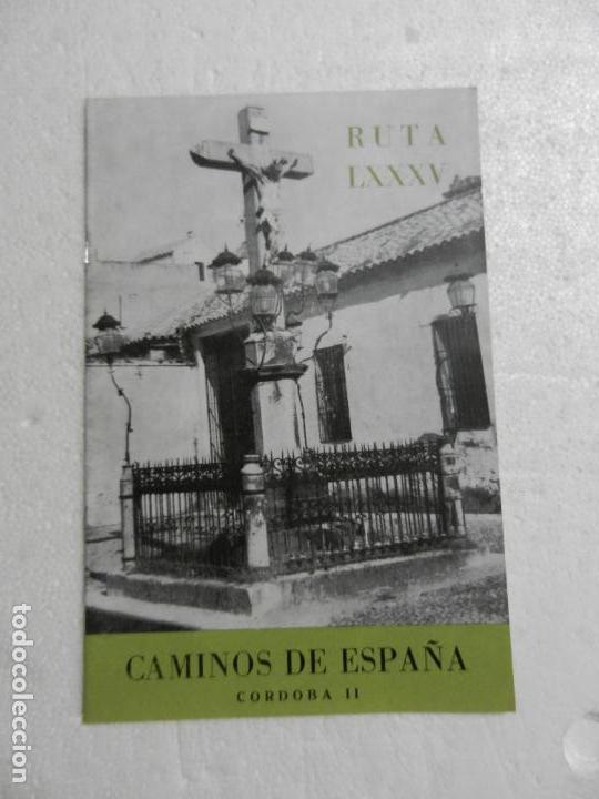 Libri di seconda mano: CAMINOS DE ESPA&Ntilde;A C&Oacute;RDOBA II. RUTA LXXXV.