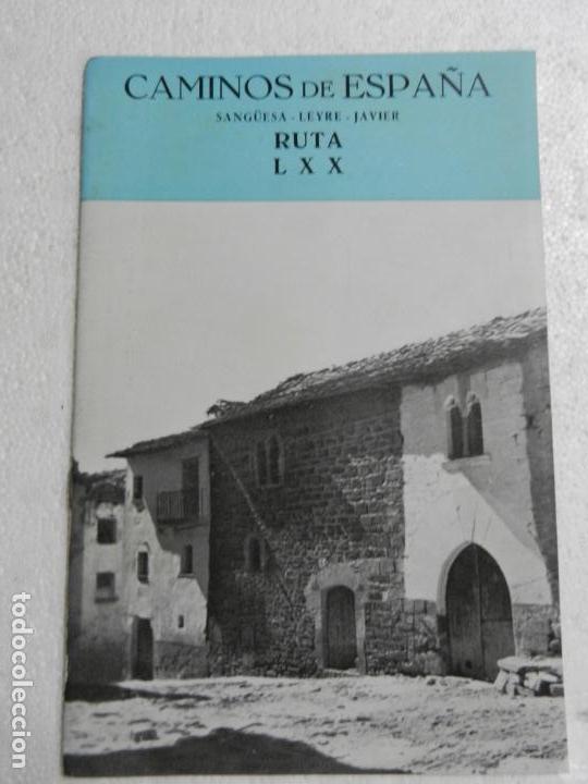 Libri di seconda mano: CAMINOS DE ESPA&Ntilde;A SANG&Uuml;ESA-LEYRE-JAVIER. RUTA LXX.