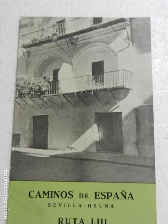 Libri di seconda mano: CAMINOS DE ESPA&Ntilde;A SEVILLA-OSUNA. RUTA LIII.