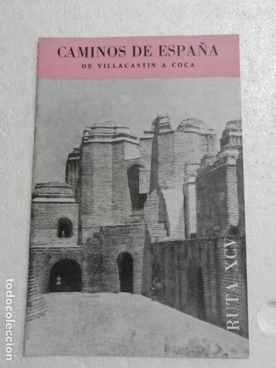 Libri di seconda mano: CAMINOS DE ESPA&Ntilde;A DE VILLACASTIN A COCA. RUTA XCV.