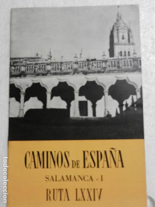 Libri di seconda mano: CAMINOS DE ESPA&Ntilde;A SALAMANCA-I . RUTA LXXIV.