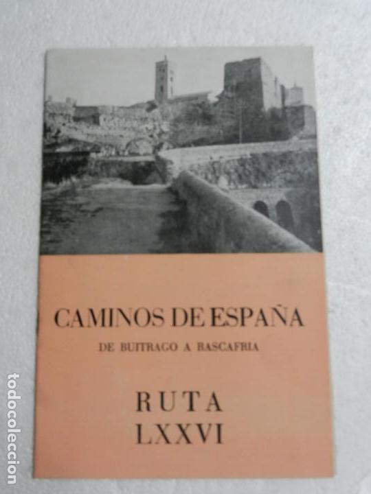 Libri di seconda mano: CAMINOS DE ESPA&Ntilde;A DE BUITRAGO A RASCAFRIA. RUTA LXXVI.