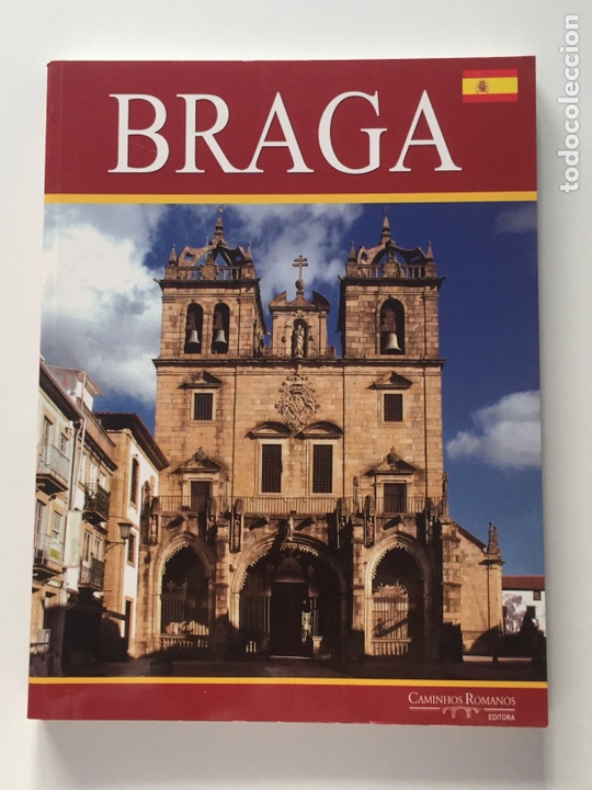 Libros de segunda mano: BRAGA LIBRO CIUDAD DE BRAGA PORTUGAL CAMINHOS ROMANOS EDITORA 2008
