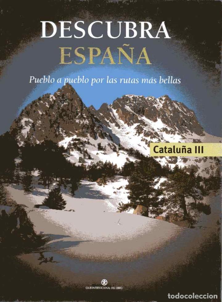 Libri di seconda mano: DESCUBRA ESPA&Ntilde;A - PUEBLO A PUEBLO POR LAS RUTAS M&Aacute;S BELLAS - CATALU&Ntilde;A III