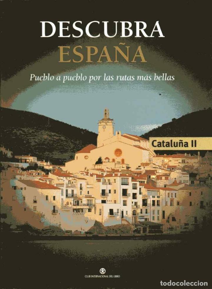 Libri di seconda mano: DESCUBRA ESPA&Ntilde;A - PUEBLO A PUEBLO POR LAS RUTAS M&Aacute;S BELLAS - CATALU&Ntilde;A II