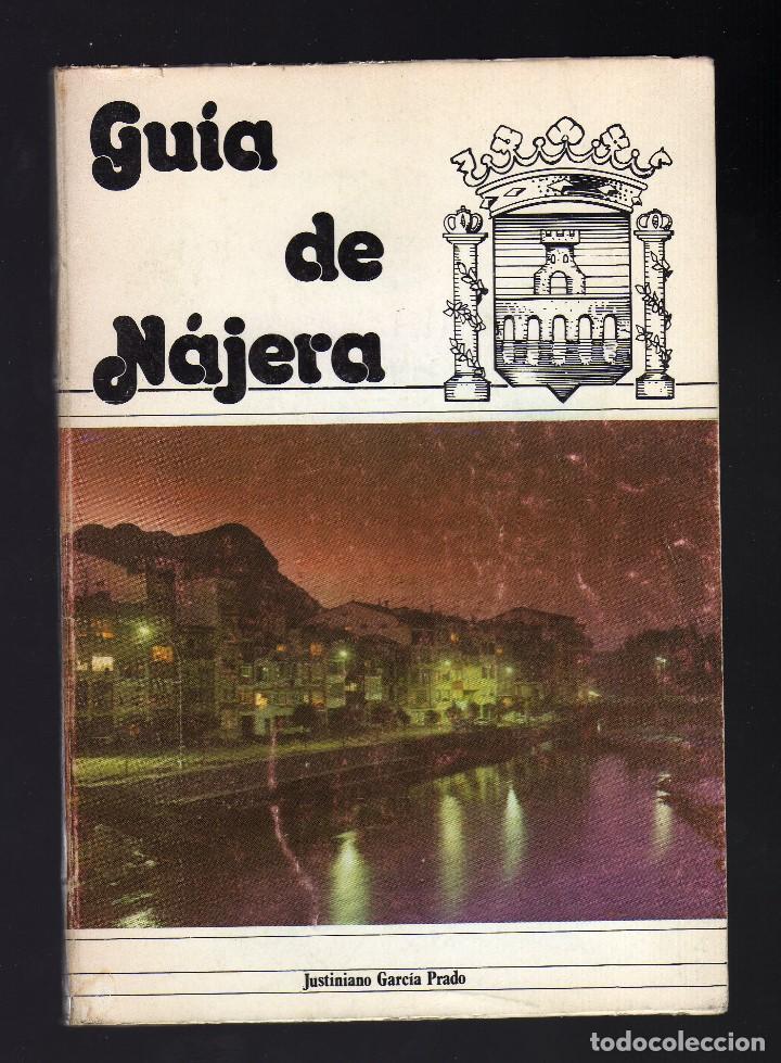 Gebrauchte B&uuml;cher: GU&Iacute;A DE N&Aacute;JERA POR JUSTINIANO GARC&Iacute;A PRADO &middot; 2&ordf; EDICI&Oacute;N: 1982 (148 P&Aacute;GINAS) - PESO: 227 GRAMOS -