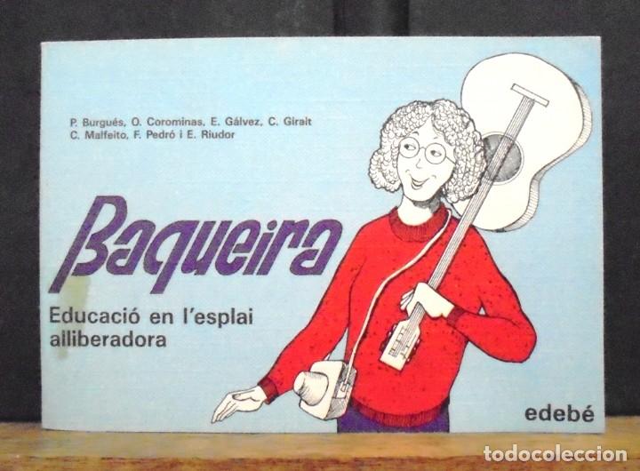 Gebrauchte B&uuml;cher: + Baqueira Educaci&oacute; en l&rsquo;esplai alliberadora 1983 Edeb&eacute; Esplai TL 10 (lleure)