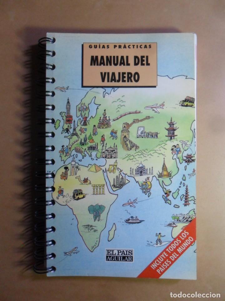 Libri di seconda mano: MANUAL DEL VIAJERO - GUIAS PRACTICAS - TODOS LOS PAISES DEL MUNDO - EL PAIS AGUILAR - 1993