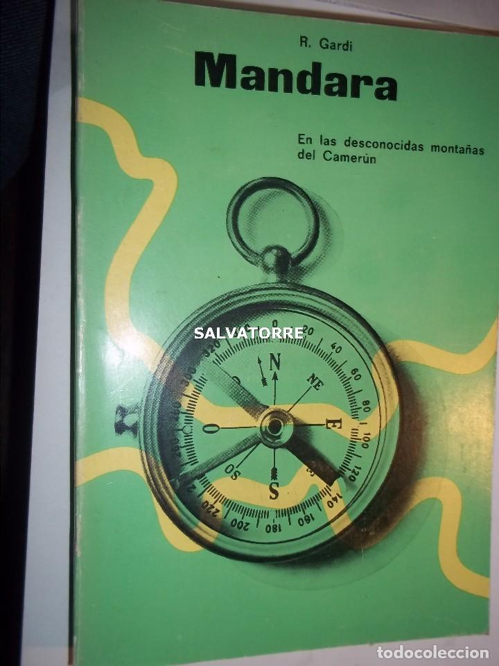Libros de segunda mano: R.GARDI.MANDARA. EN LAS DESCONOCIDAS MONTA&Ntilde;AS DEL CAMERUN.EDITORIAL LABOR 1964