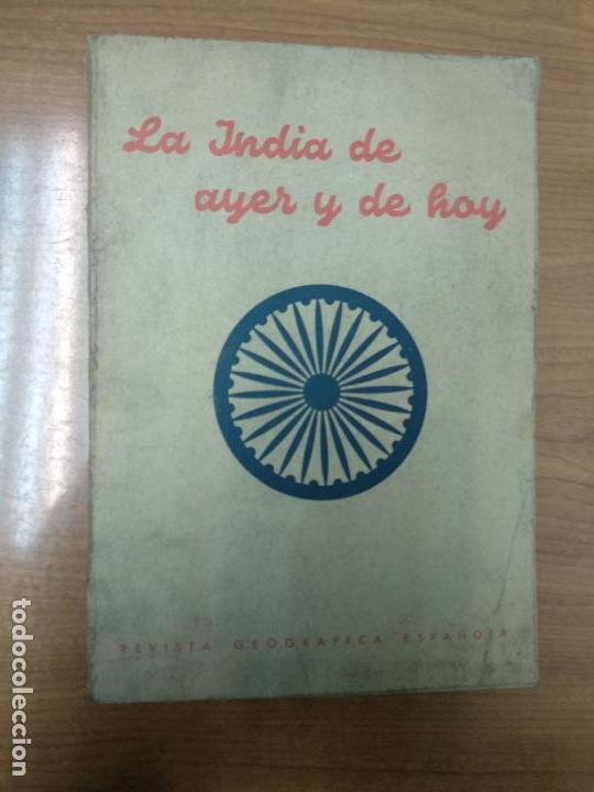 Libros de segunda mano: LA INDIA DE AYER Y DE HOY - VV.AA. - Foto 1