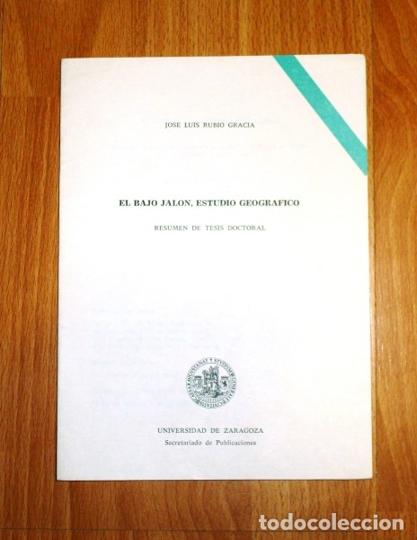 Libri di seconda mano: RUBIO GARC&Iacute;A, Jos&eacute; Luis. El Bajo Jal&oacute;n, estudio geogr&aacute;fico : Resumen de tesis doctoral