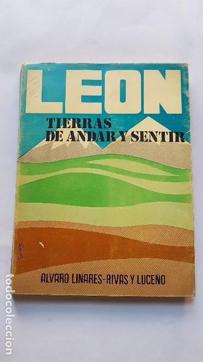 Libros de segunda mano: LEON, TIERRAS DE ANDAR Y SENTIR. - Foto 1