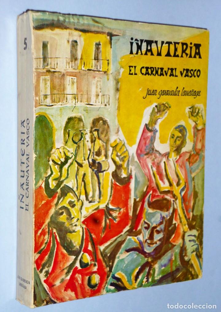 Libros de segunda mano: I&Ntilde;AUTERIA. EL CARNAVAL VASCO - Foto 1