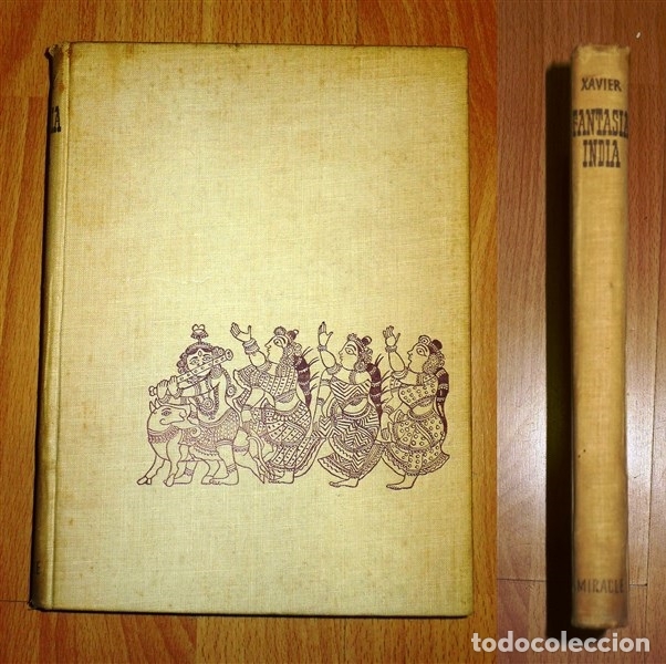 Libri di seconda mano: XAVIER, Adro. Fantas&iacute;a india / ilustraciones del autor. - 1&ordf; ed.