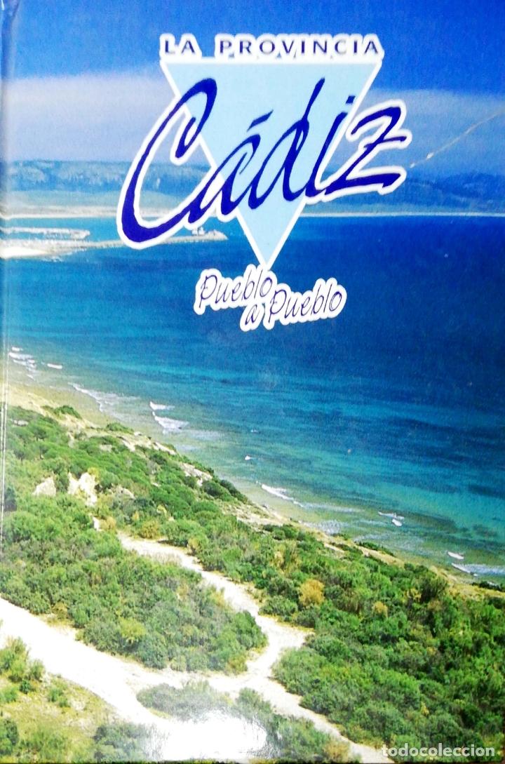 Libri di seconda mano: LA PROVINCIA CADIZ. PUEBLO A PUEBLO. 1986.