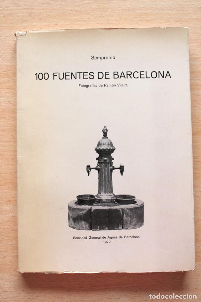 sempronio - 100 fuentes de barcelona. fotografí - Compra venta en  todocoleccion