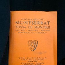 Libros de segunda mano: GUIA Y MAPA DE MONTSERRAT, EDITORIAL ALPINA, AÑO 1983, 32PAGS. MIDE 16X11CMS. Lote 168683592