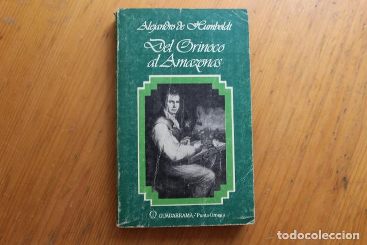Libros de segunda mano: DEL ORINOCO AL AMAZONAS ALEJANDRO DE HUMBOLDT - Foto 1