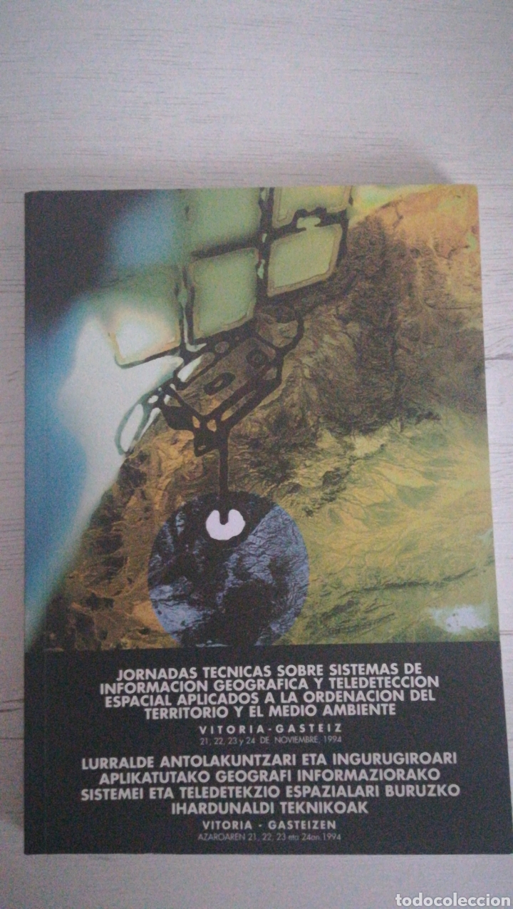 Libros de segunda mano: Jornadas t&eacute;cnicas sobre sistemas de informaci&oacute;n geogr&aacute;fica y temedeteccion espacial aplicados a la