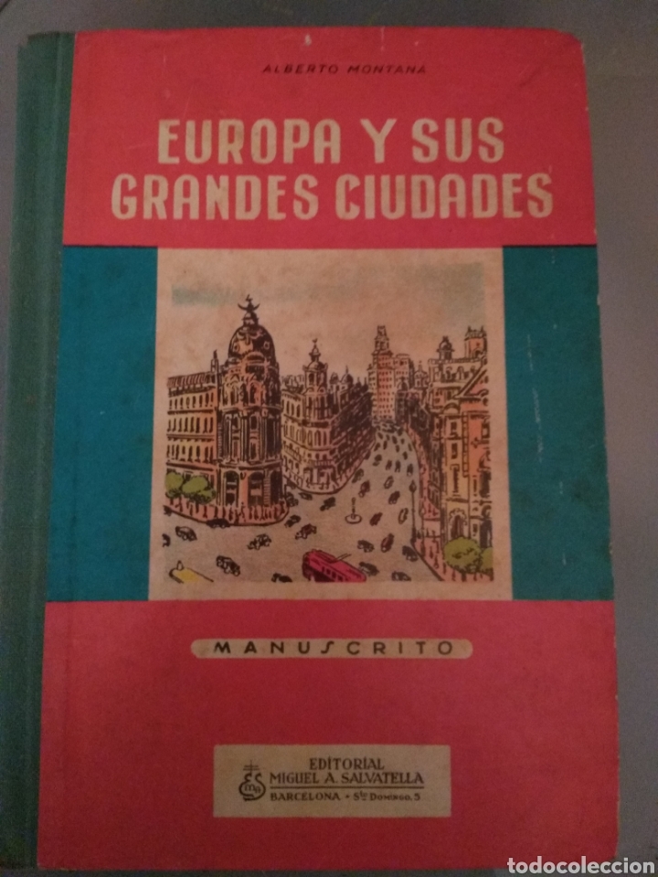 Libri di seconda mano: Europa y sus grandes ciudades. Manuscrito