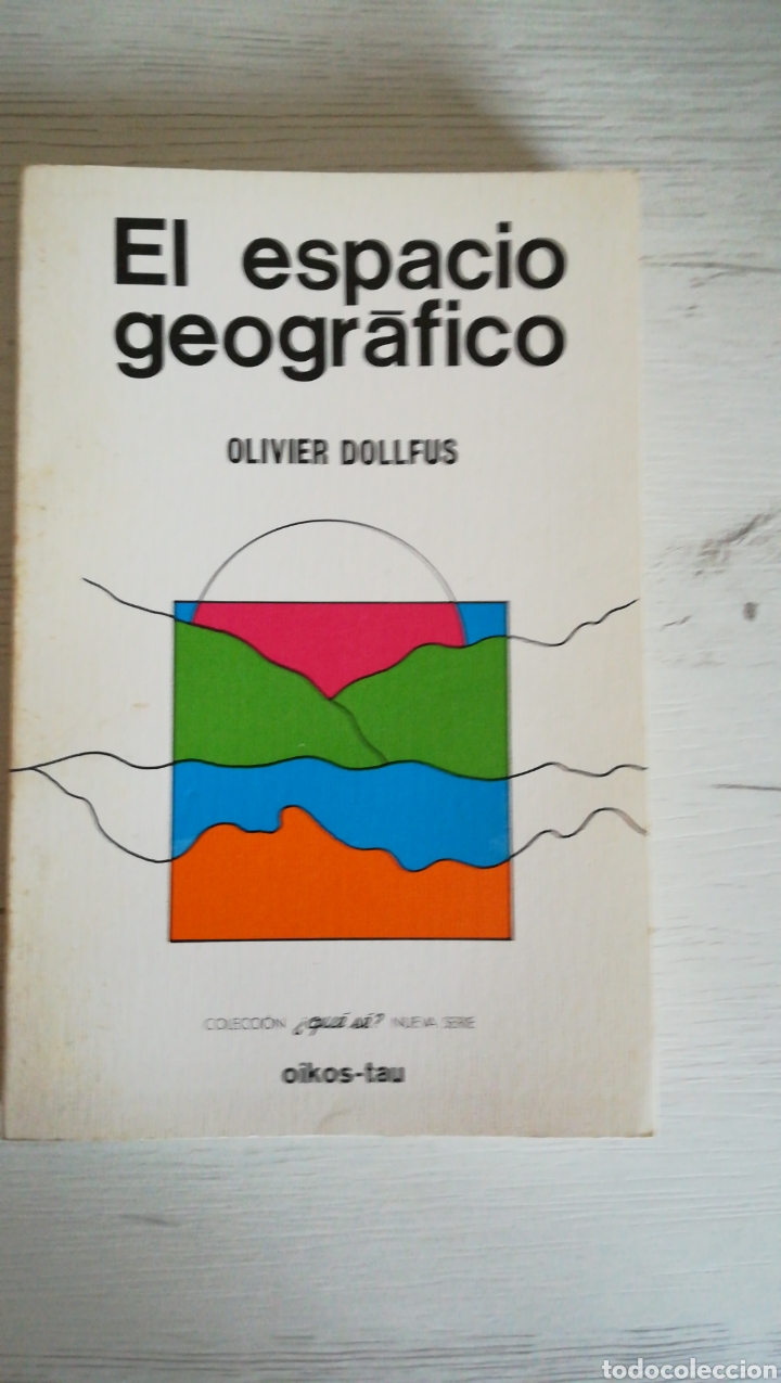 Libros de segunda mano: El espacio geografico. Oliver Dollfus - Foto 1