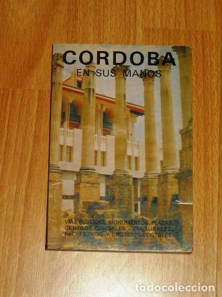 Libri di seconda mano: C&Oacute;RDOBA EN SUS MANOS / autores, C. del Rey Calvo, A. Romero Fern&aacute;ndez, J. Garc&iacute;a Rold&aacute;n