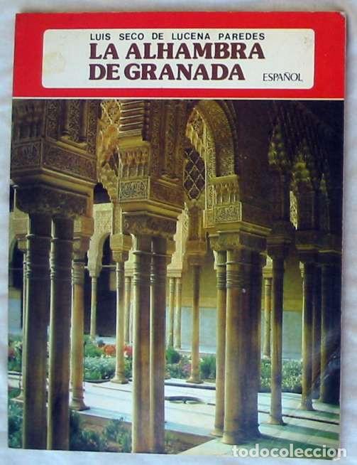 Gebrauchte Bücher: LA ALHAMBRA DE GRANADA - LUIS SECO DE LUCENA PAREDES - ED. EVEREST 1978 - VER