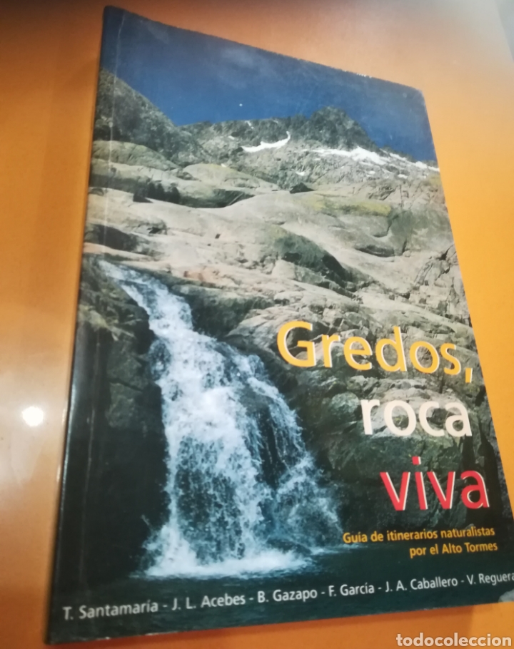 Libros de segunda mano: Gredos roca viva gu&iacute;a de itinerarios naruralistas por el alto Tormes VV. AA.
