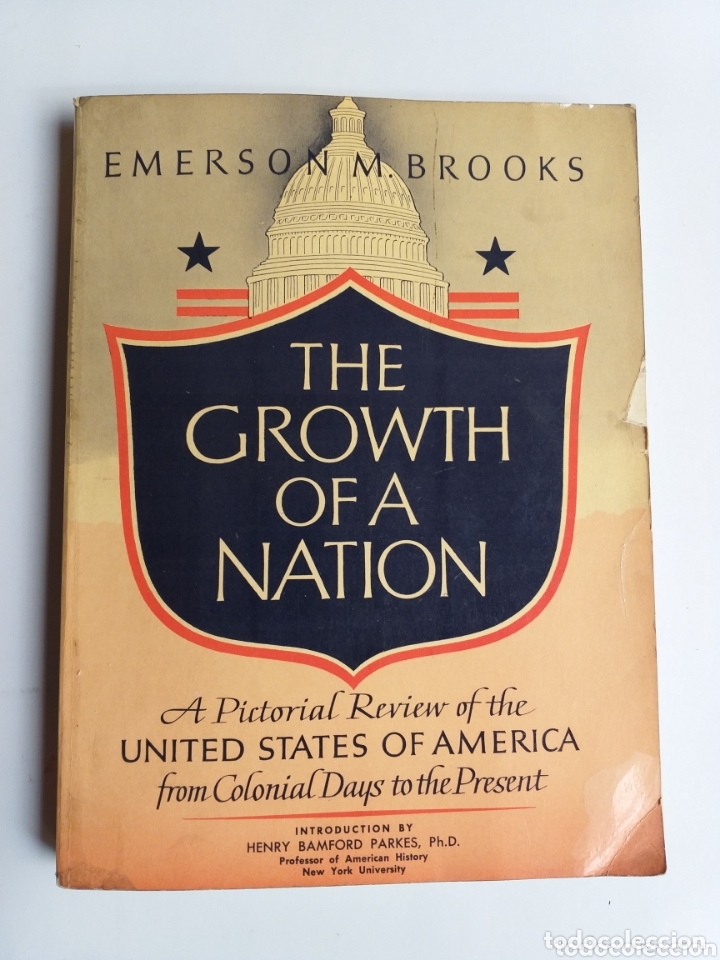 Second hand books: The Growth oferta a Nation .A Pictorial review of the United States of Am&eacute;rica