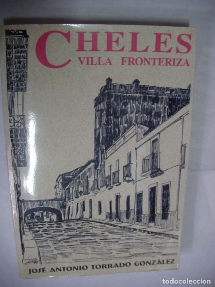 Libri di seconda mano: CHELES, VILLA FRONTERIZA