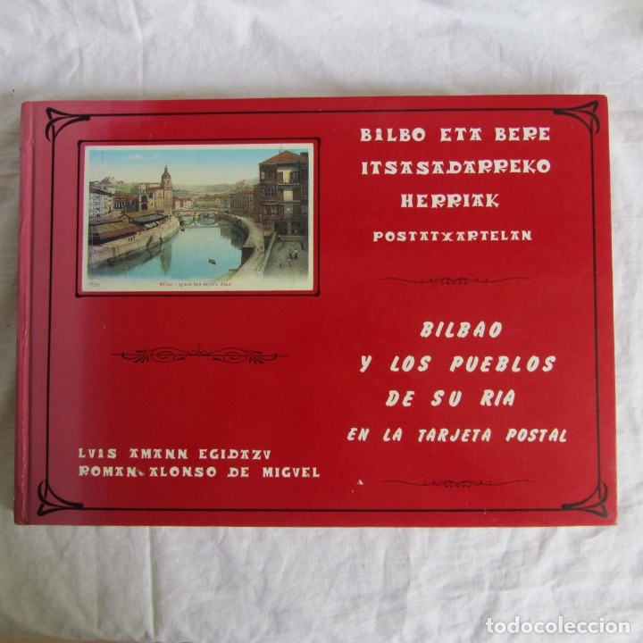 Libri di seconda mano: Bilbao y los pueblos de su r&iacute;a en la Tarjeta Postal 1990