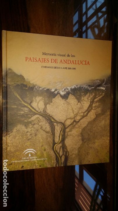 Libros de segunda mano: memoria visual de los paisajes de andalucia 2018,itinerarios desde el aire 2005-2015