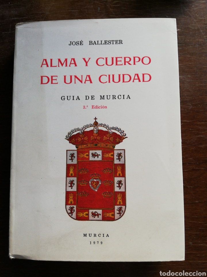 Livros em segunda m&atilde;o: guia de Murcia Alma y cuerpo de una ciudad