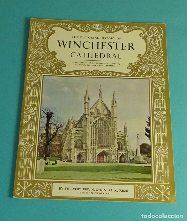 Libros de segunda mano: THE PICTORIAL HISTORY OF WINCHESTER CATHEDRAL BY DEAN OF WINCHESTER