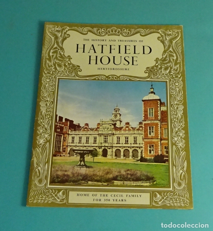 Libri di seconda mano: THE HISTORY AND TREASURES OF HATFIELD HOUSE