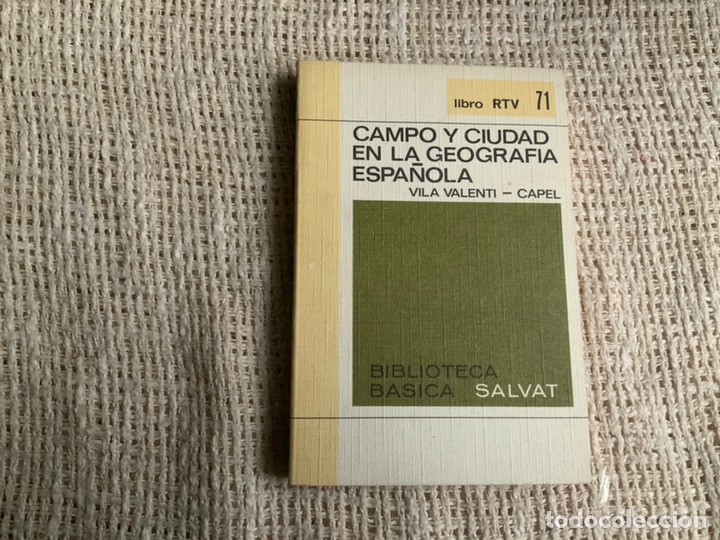 Gebrauchte B&uuml;cher: Biblioteca Basica Salvat RTV N&ordm; 71CAMPO Y CIUDAD EN LA GEOGRAFIA ESPA&Ntilde;OLA / VILA VALENTI-CAPEL