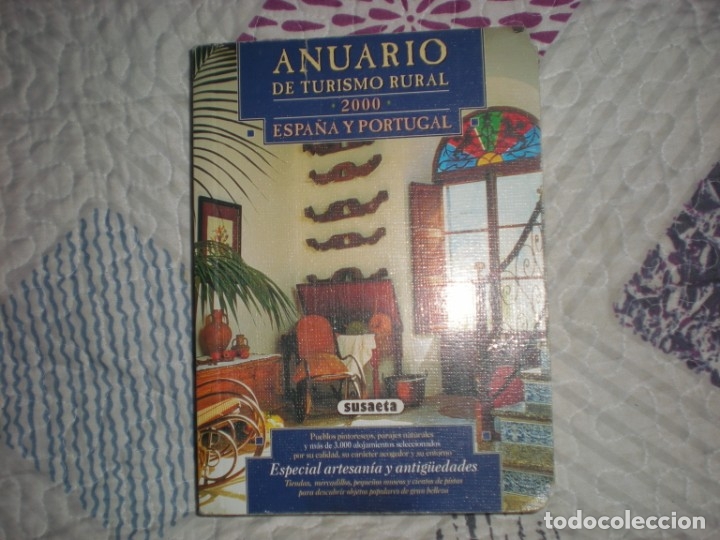 Libros de segunda mano: Anuario de turismo rural 2000 Espa&ntilde;a y Portugal;Susaeta 2001