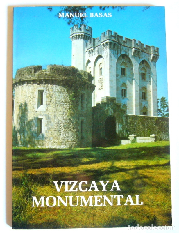 Libros de segunda mano: VIZCAYA MONUMENTAL - MANUEL BASAS - Foto 1