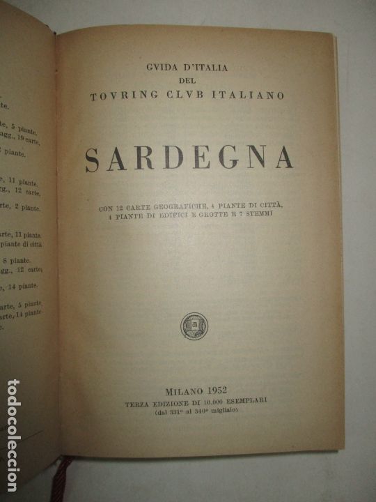 Libros de segunda mano: GUIDA D'ITALIA DEL TOURING CLUB ITALIANO. SARDEGNA. 1952.