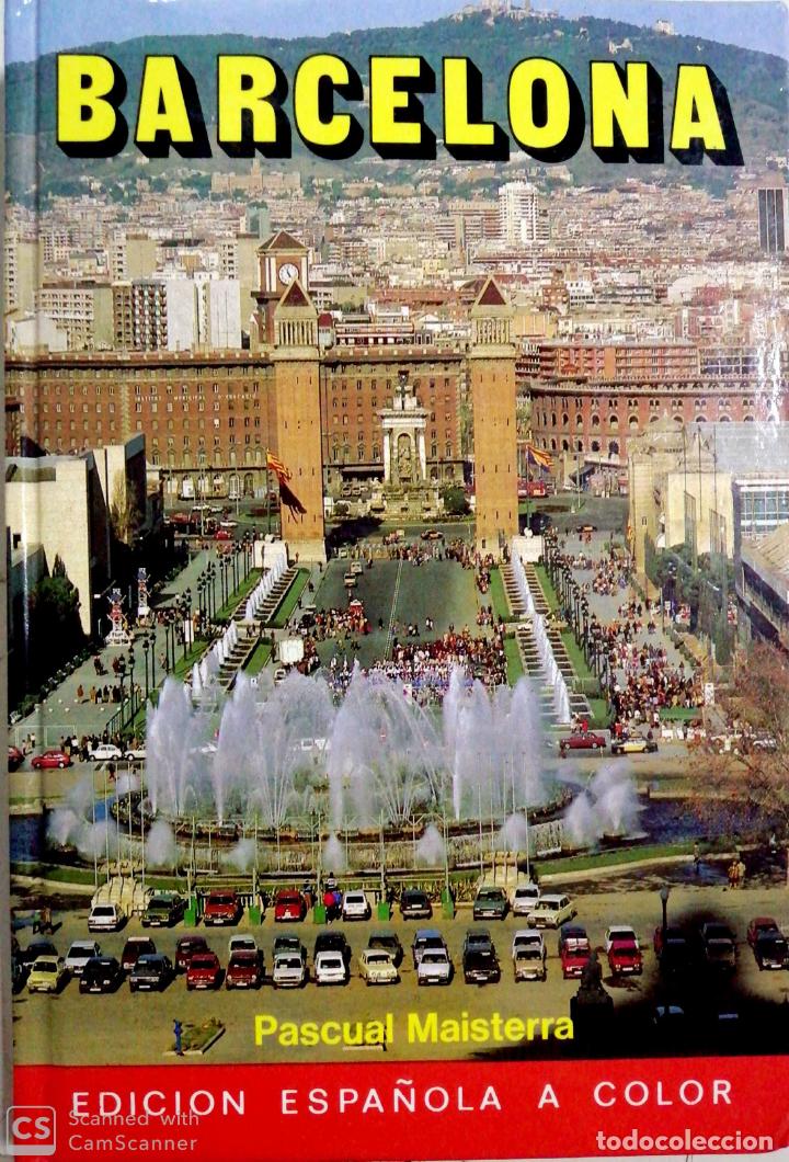 Gebrauchte B&uuml;cher: BARCELONA POR PACUAL MAISTERRA. EDICIONES ESPA&Ntilde;OLA A COLOR.